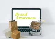 Brand Awareness: Pengertian dan Dimensi